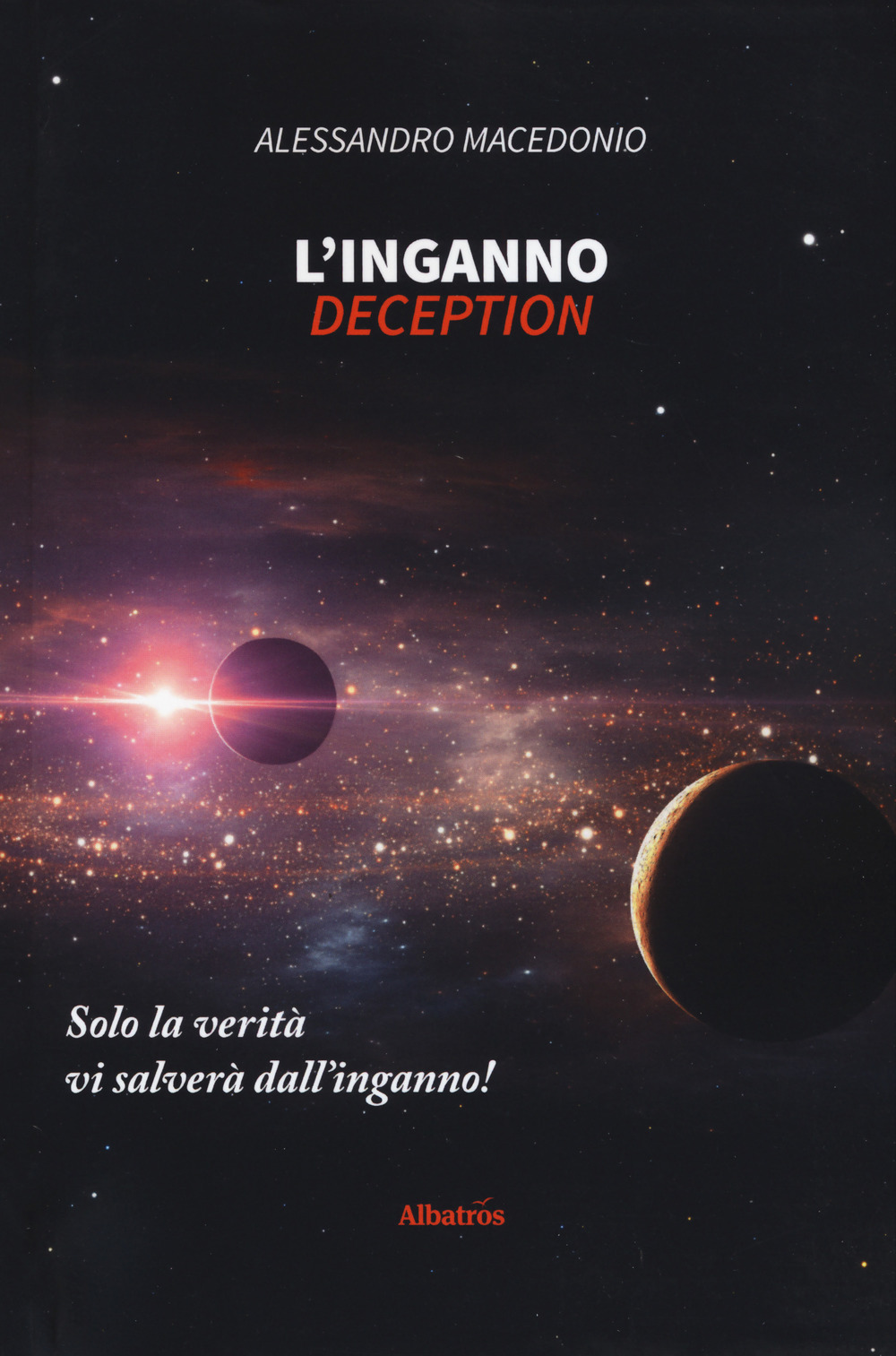 L'inganno. Deception