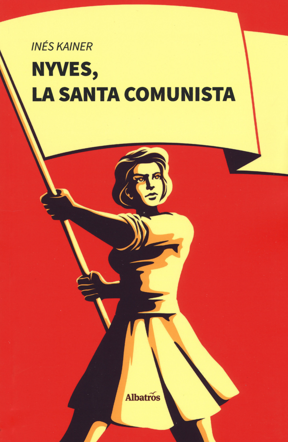 Nyves, la santa comunista