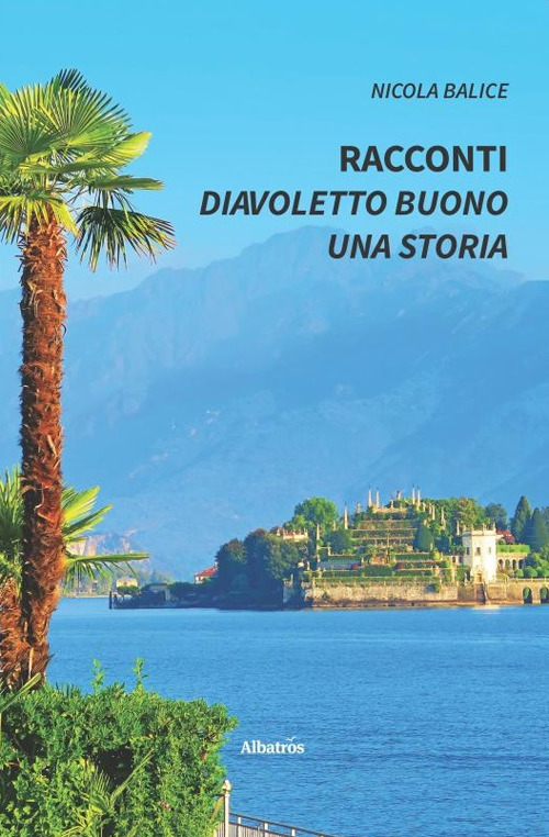 Racconti: Diavoletto buono-Una storia