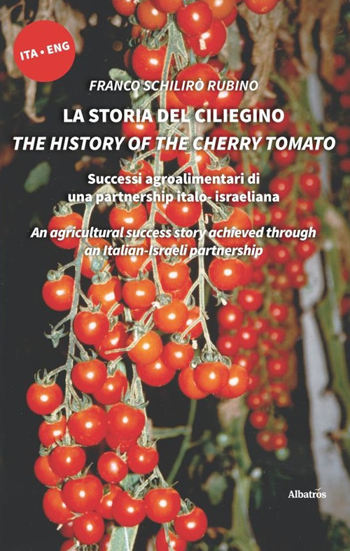 La storia del ciliegino-The history of the cherry tomato