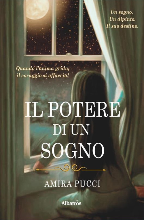 Il potere di un sogno