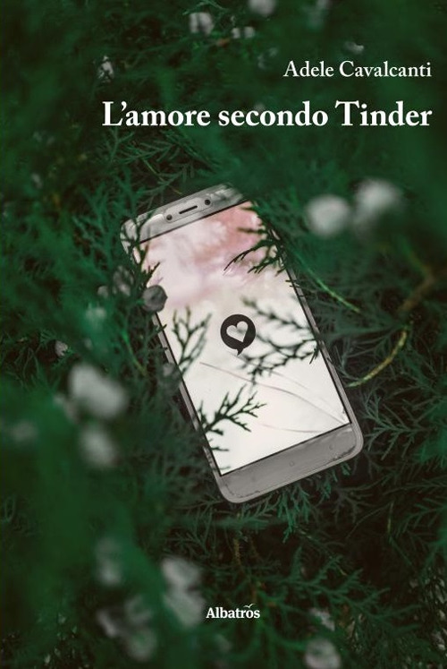 L'amore secondo Tinder