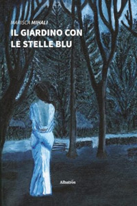 Il giardino con le stelle blu