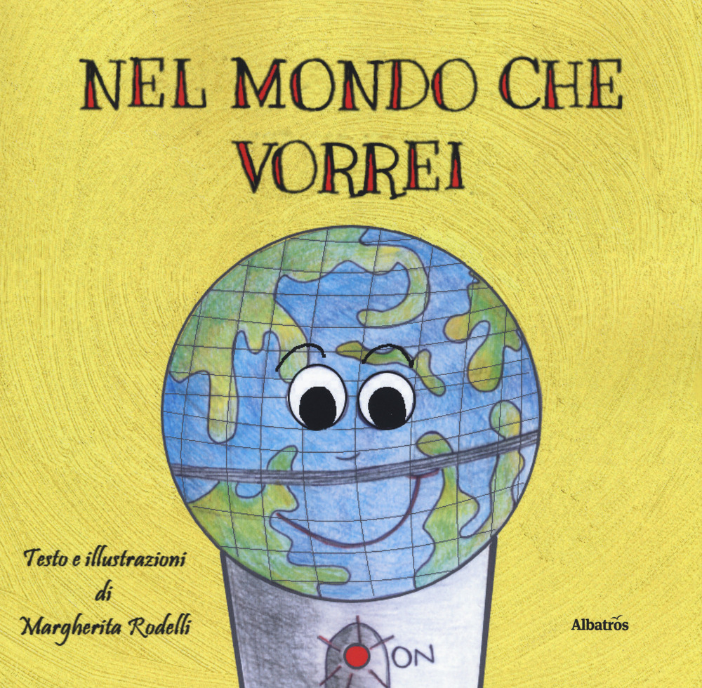Nel mondo che vorrei
