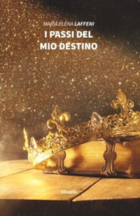 I passi del mio destino