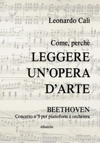 Come, perché leggere un'opera d'arte. Beethoven Concerto N° 5