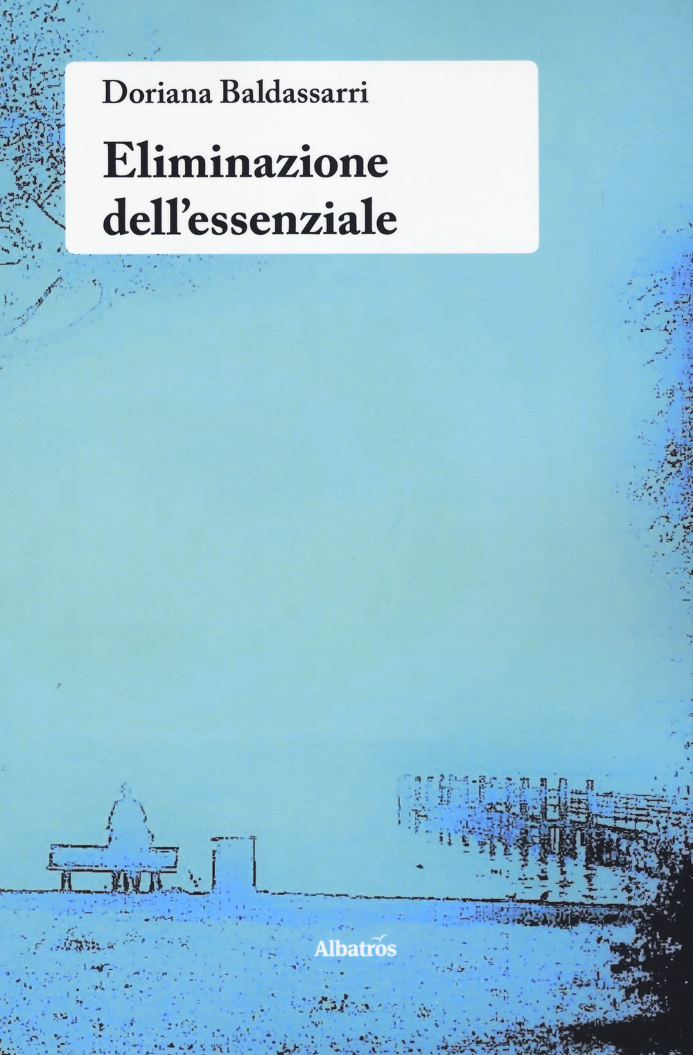 Eliminazione dell’essenziale