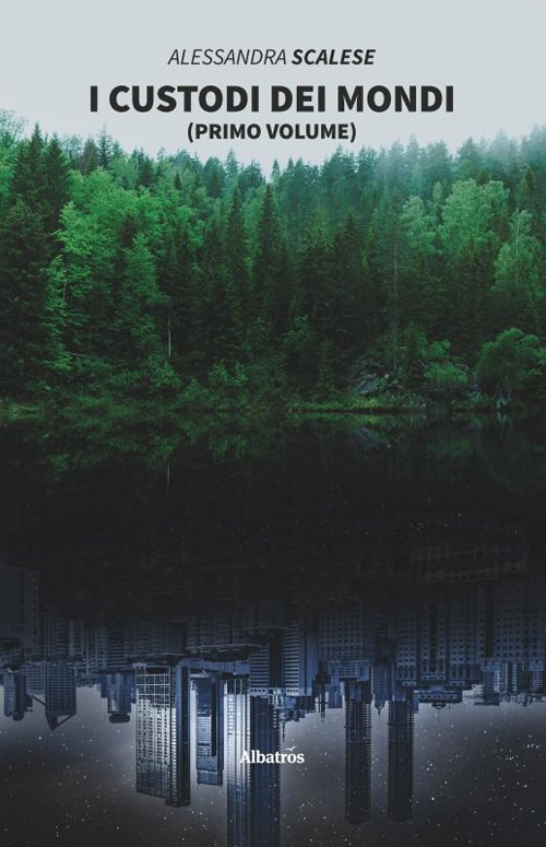 I custodi dei mondi. Vol. 1