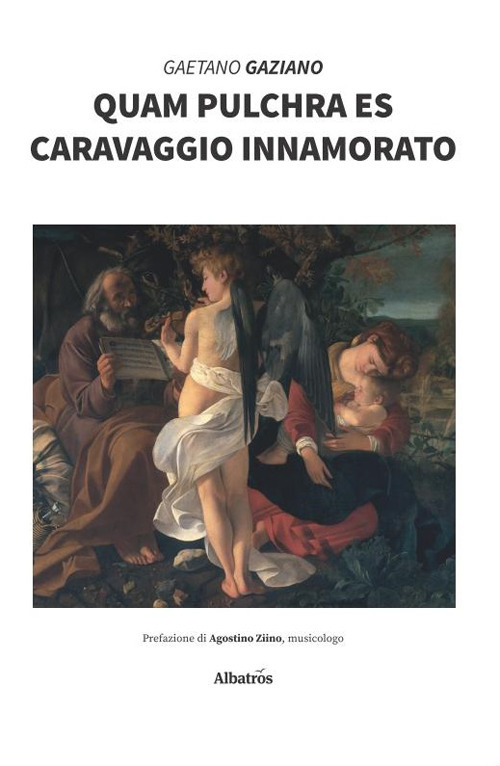 Quam pulchra es. Caravaggio innamorato