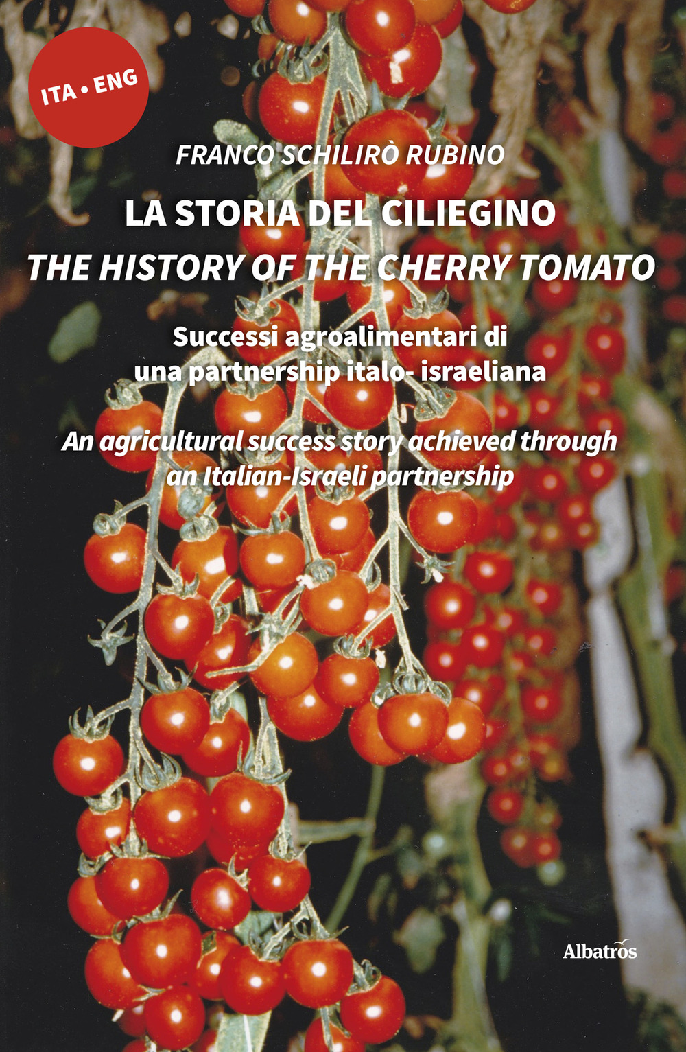 La storia del ciliegino-The history of the cherry tomato