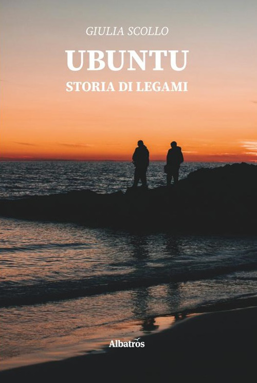 Ubuntu. Storia di legami