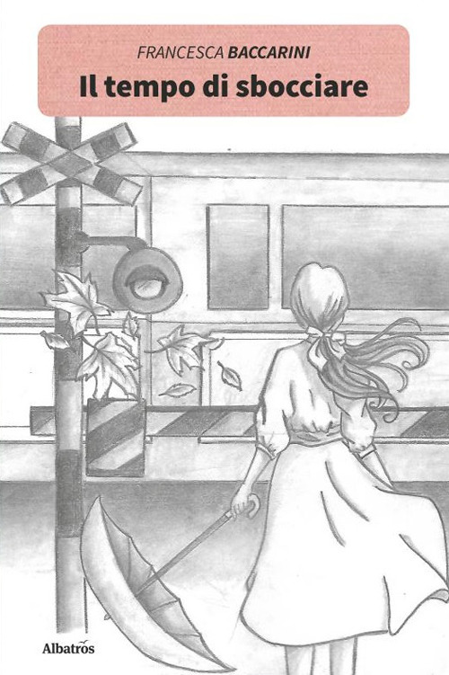 Il tempo di sbocciare