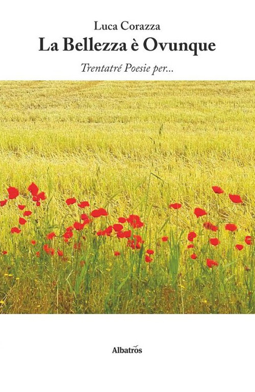 La bellezza è ovunque