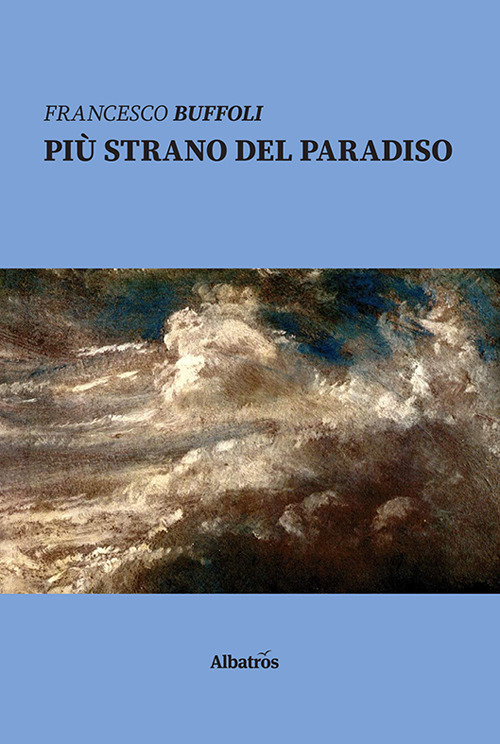Più strano del paradiso