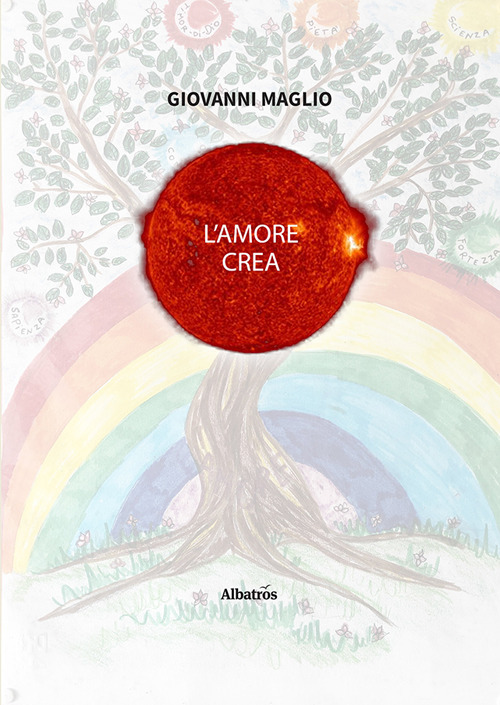 L'amore crea