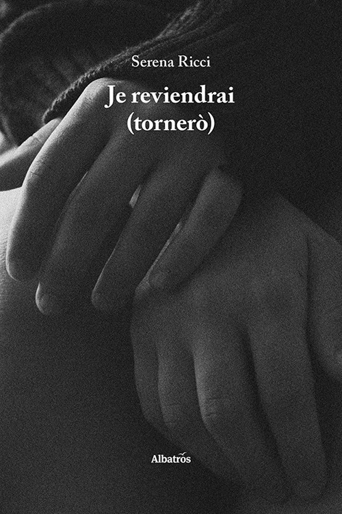 Je reviendrai (tornerò)