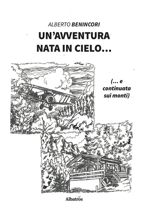Un'avventura nata in cielo...