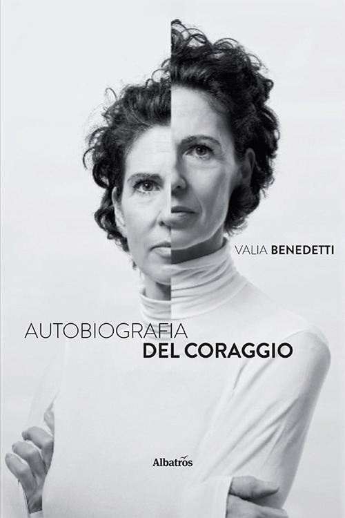 Autobiografia del coraggio