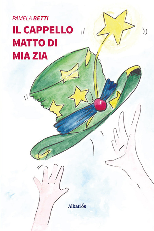 Il cappello matto di mia zia