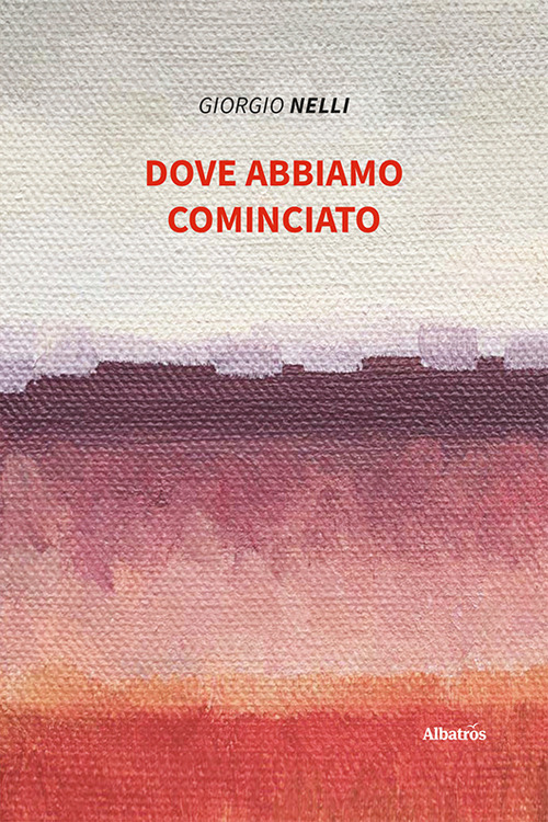 Dove abbiamo cominciato