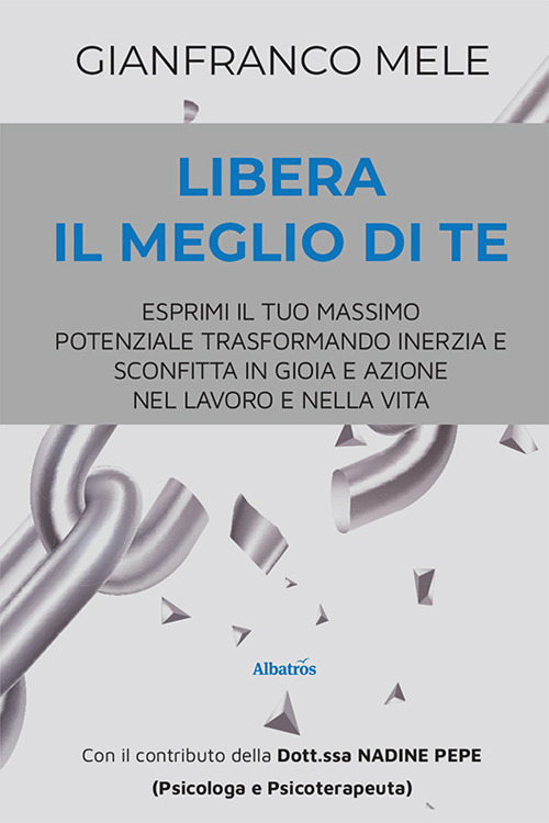 Libera il meglio di te