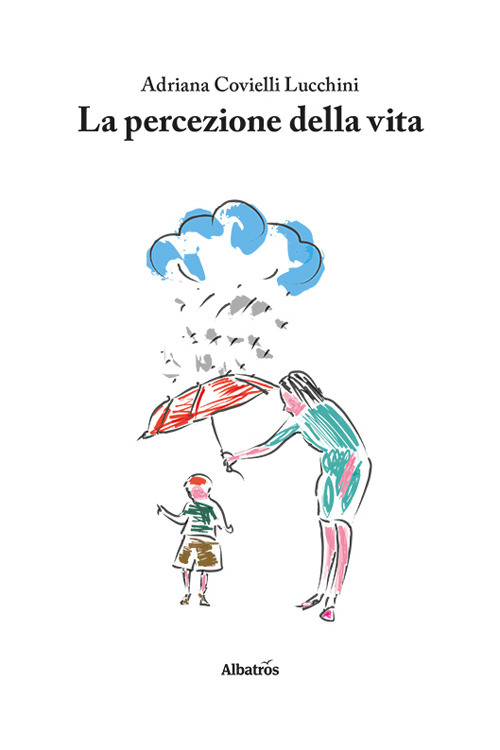 La percezione della vita