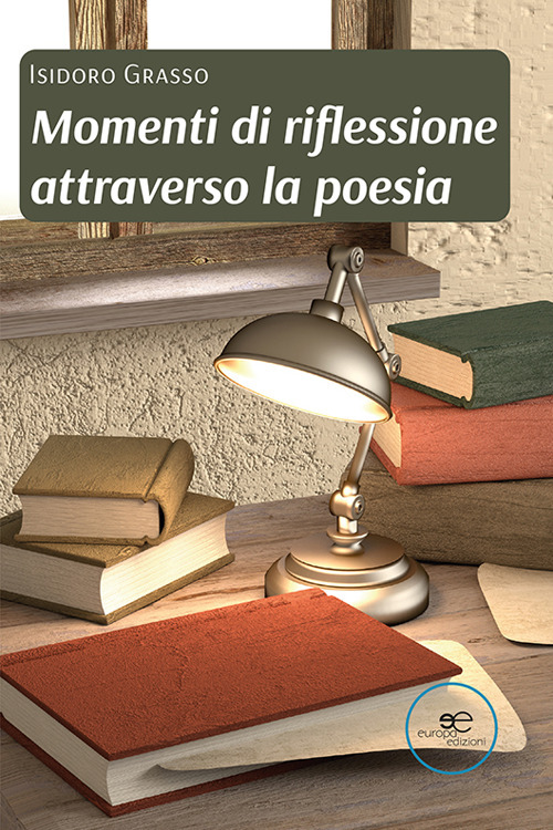 Momenti di riflessione attraverso la poesia