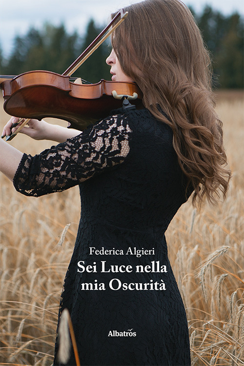 Sei luce nella mia oscurità