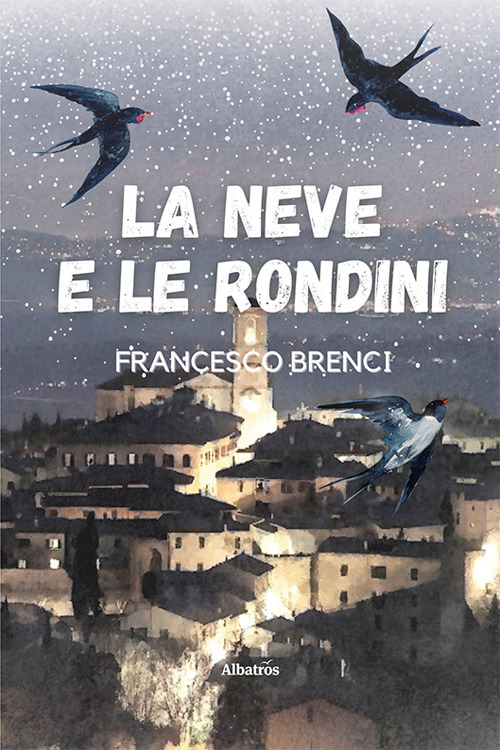 La neve e le rondini