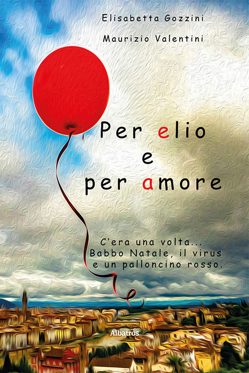 Per elio e per amore