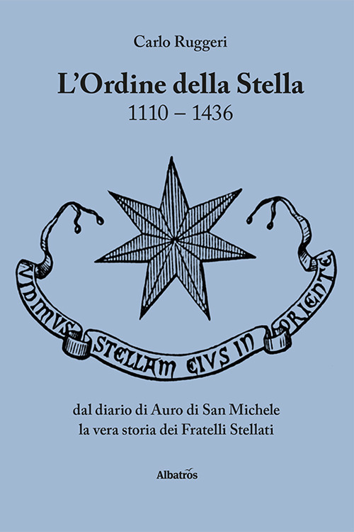 L'Ordine della Stella 1110-1436