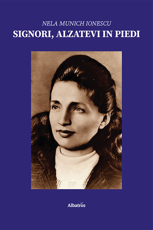 Signori, alzatevi in piedi