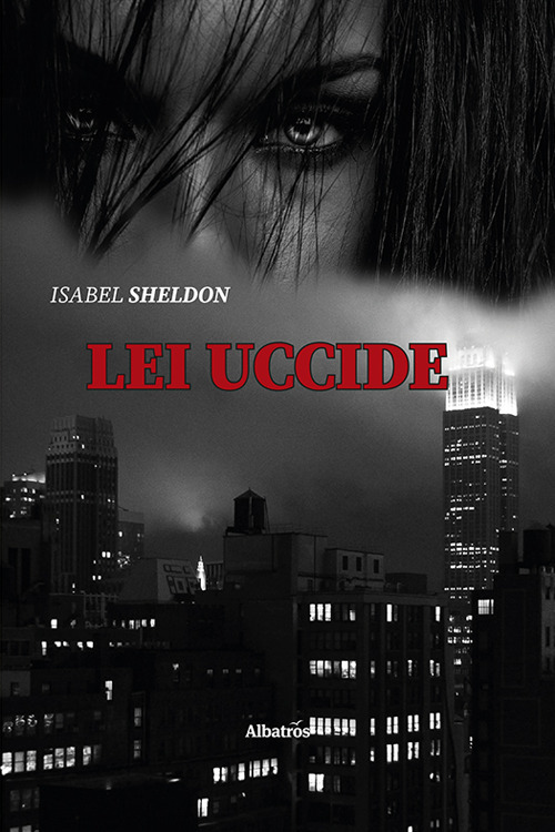 Lei uccide
