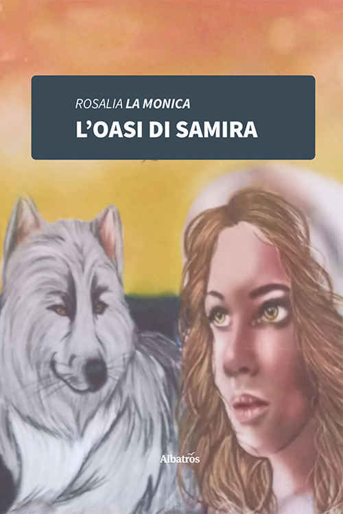 L'oasi di Samira