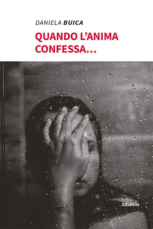 Quando l'anima confessa...