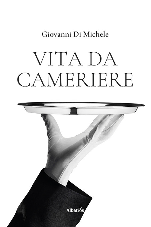 Vita da cameriere