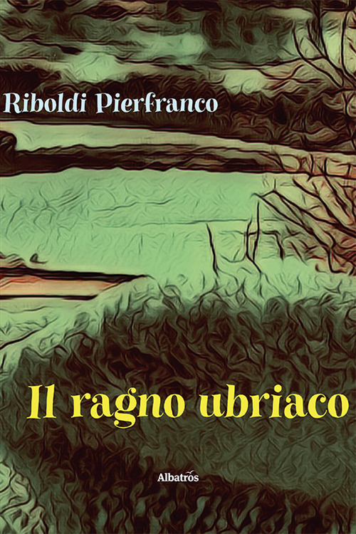 Il ragno ubriaco
