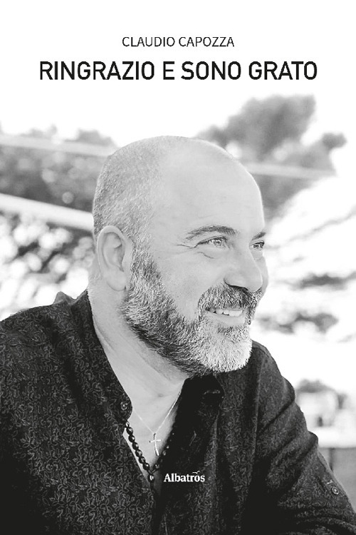 Ringrazio e sono grato