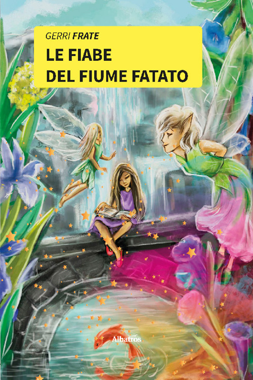Le fiabe del fiume fatato