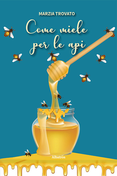 Come miele per le api