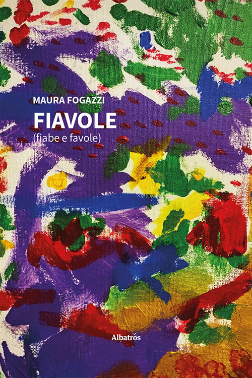 Fiavole (fiabe e favole)