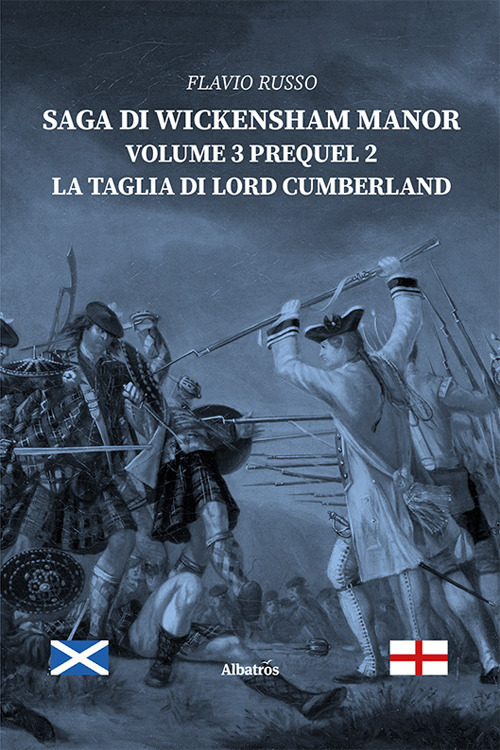 La taglia di Lord Cumberland. Saga di Wickensham Manor. Vol. 3