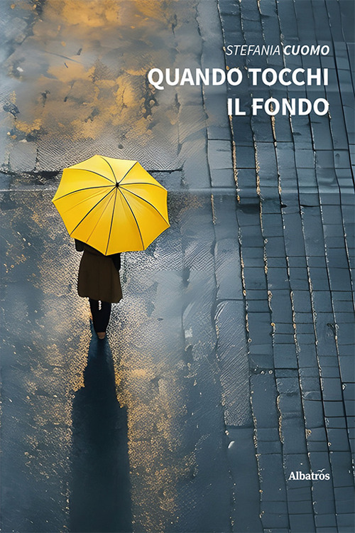 Quando tocchi il fondo