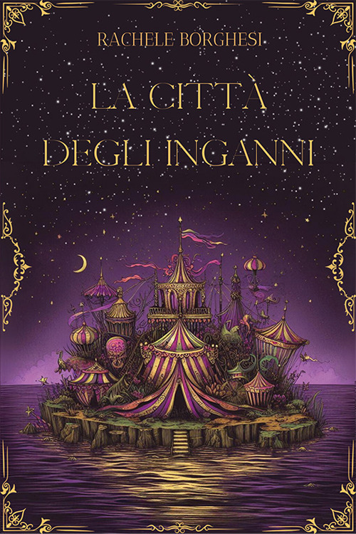 La città degli inganni