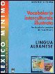 Lexico minimo. Lingua albanese