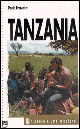 Tanzania. Un paese e una missione
