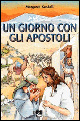 Un giorno con gli apostoli
