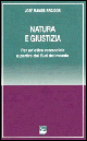 Natura e giustizia. Per un'etica ecosociale a partire dal sud del mondo