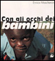 Con gli occhi dei bambini