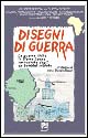 Disegni di guerra. La guerra civile in Sierra Leone raccontata dagli ex bambini soldato
